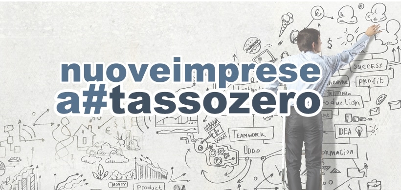 Al momento stai visualizzando Nuove imprese a tasso zero